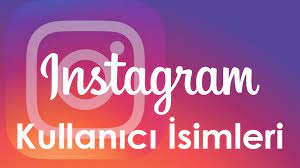 Instagram Kullanıcı Adları | Türkçe & İngilizce